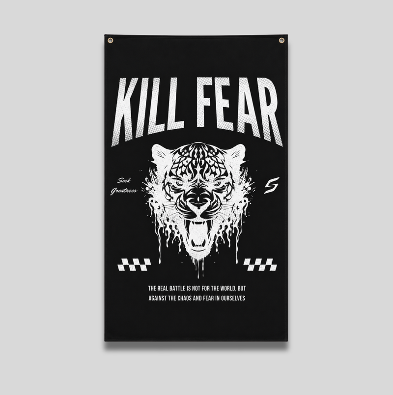 KILL FEAR BANNER